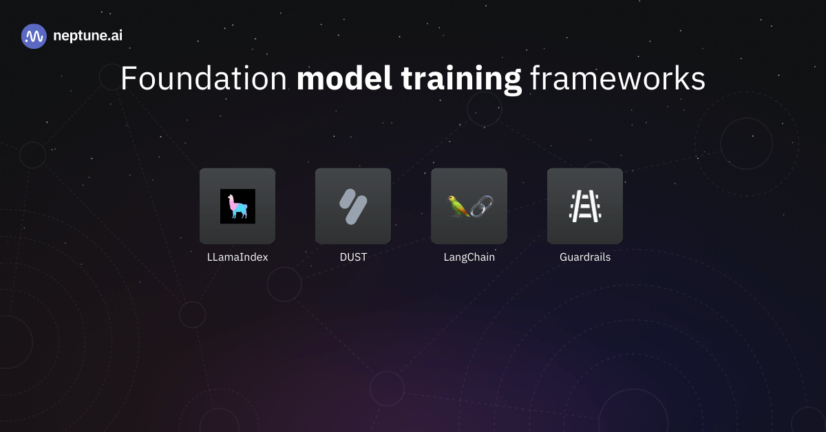Some LLMOps and foundation model training frameworks in 2023
