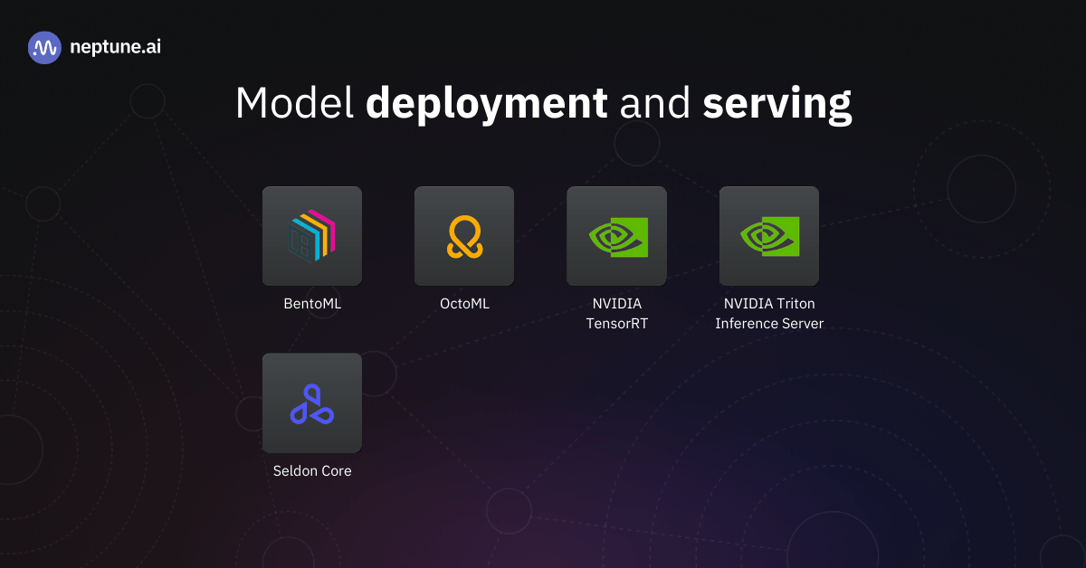 Some of the top MLOps tools for model serving and inference in 2023